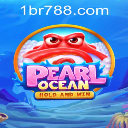 Dive into the World of PearlOcean: Exploring the Game and the br788 PH Login